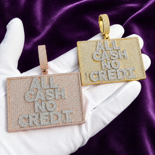Iced Out ALL CASH NO CREDIT Pendant